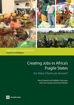 portada creating jobs in africa's fragile states: are value chains an answer? (en Inglés)