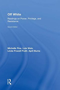 portada Off White: Readings on Power, Privilege, and Resistance (en Inglés)