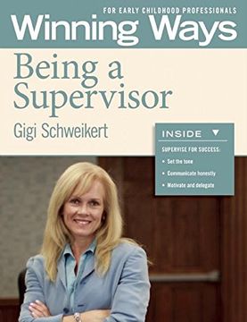 portada Being a Supervisor: Winning Ways for Early Childhood Professionals (Winning Ways Series)