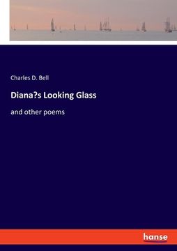 portada Diana's Looking Glass: and other poems