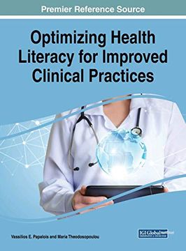 portada Optimizing Health Literacy for Improved Clinical Practices (Advances in Medical Technologies and Clinical Practice) (in English)