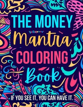 portada The Money Mantra Coloring Book (en Inglés)