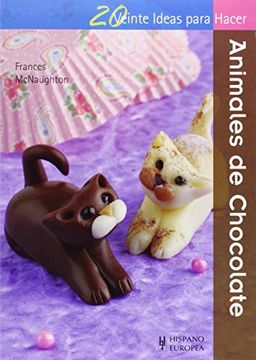 portada Animales de Chocolate (in Spanish)