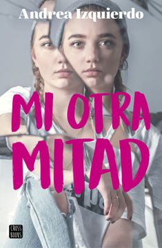 portada Mi Otra Mitad (in Spanish)