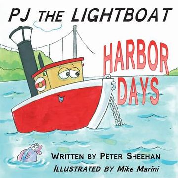 portada PJ the Lightboat: Harbor Days (en Inglés)