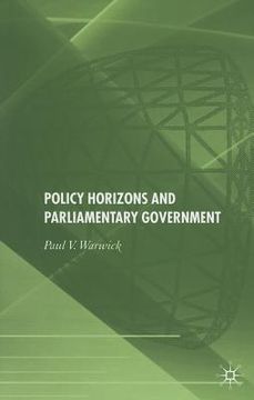 portada Policy Horizons and Parliamentary Government: (en Inglés)