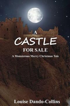 portada A Castle For Sale: A Monstrous Merry Christmas Tale (en Inglés)