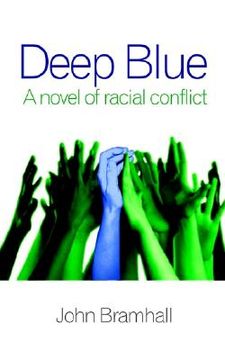 portada deep blue: a novel of racial conflict (en Inglés)