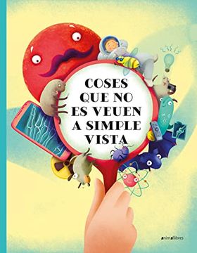 portada Coses que no es Veuen a Simple Vista: 110 (la Biblioteca Dels Ratolins) (in Catalá)