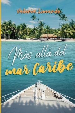 portada Más Allá Del Mar Caribe (spanish Edition) (in Spanish)