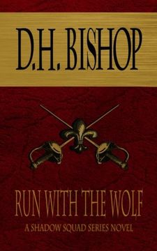 portada Run With The Wolf: A Shadow Squad Series Novel (Volume 1)