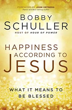 portada Happiness According to Jesus: What it Means to be Blessed (in English)