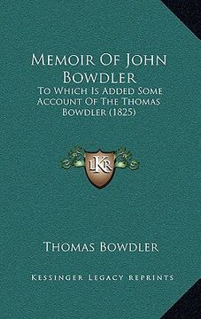 portada memoir of john bowdler: to which is added some account of the thomas bowdler (1825)