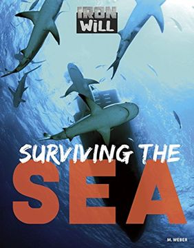 portada Surviving the sea (Iron Will) (en Inglés)