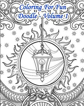 portada Coloring For Fun - Doodle Volume 1: 25 Doodle Coloring Pages: Autumn & Winter (en Inglés)