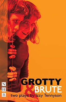 portada Grotty & Brute: Two Plays (en Inglés)