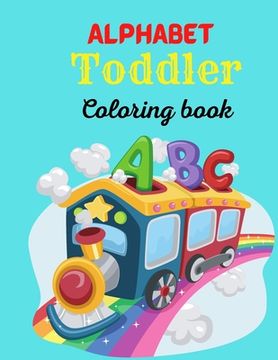 portada Alphabet Toddler Coloring Book (in English)