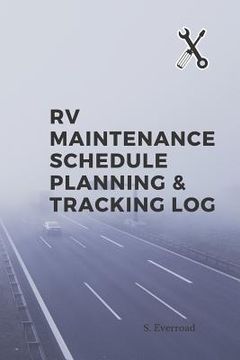 portada RV Maintenance Schedule Planning & Tracking Log (in English)