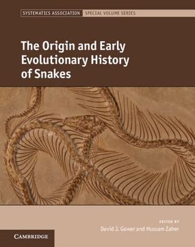 portada The Origin and Early Evolutionary History of Snakes (Systematics Association Special Volume Series) 