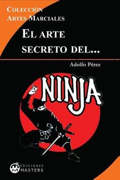 portada El arte secreto del NINJA (in Spanish)