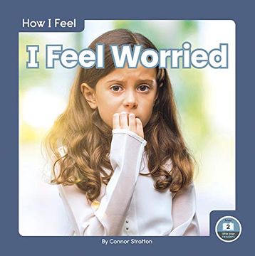 portada I Feel Worried (en Inglés)