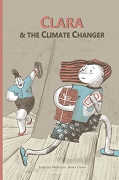 portada Clara & the Climate Changer (en Inglés)