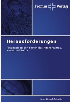 portada Herausforderungen: Predigten zu den Festen des Kirchenjahres, Kunst und Kultur