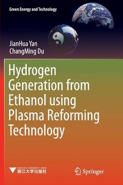 portada Hydrogen Generation from Ethanol Using Plasma Reforming Technology (en Inglés)