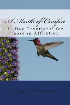 portada A Month of Comfort: 31-Day Devotional for those in Affliction (en Inglés)