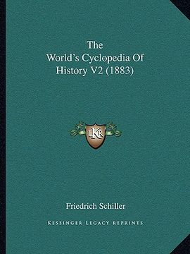 portada the world's cyclopedia of history v2 (1883) (en Inglés)