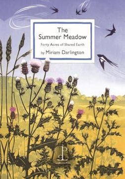 portada The Summer Meadow: Forty Acres of Shared Earth