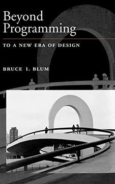 portada Beyond Programming: To a new era of Design (Johns Hopkins University Applied Physics Laboratories Series in Science and Engineering) 
