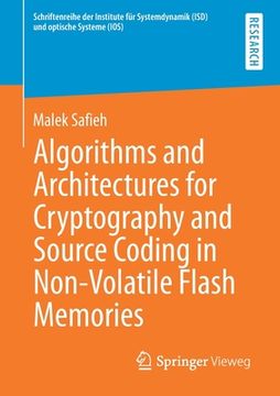 portada Algorithms and Architectures for Cryptography and Source Coding in Non-Volatile Flash Memories (en Inglés)