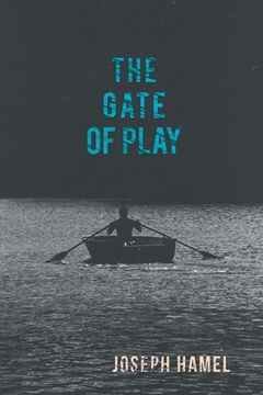 portada The Gate of Play (en Inglés)