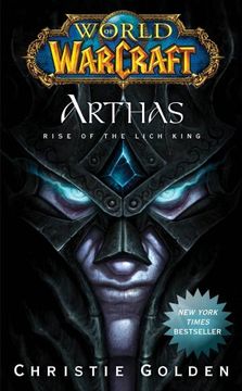 portada World of Warcraft: Arthas: Rise of the Lich King (World of Warcraft (Pocket Star)) (in English)