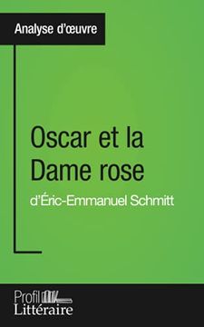 portada Oscar et la Dame Rose D'éric-Emmanuel Schmitt (en Francés)