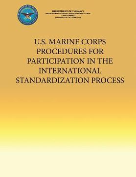 portada U.S. Marine Corps Procedures for Participation in the International Standardization Process (en Inglés)