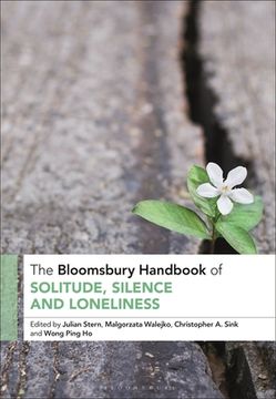 portada The Bloomsbury Handbook of Solitude, Silence and Loneliness (in English)