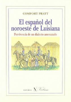 portada El español del noroeste de Luisiana (Ensayo) (in Spanish)