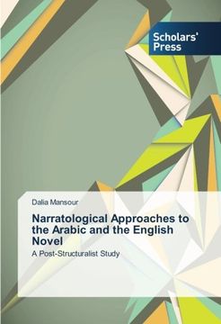 portada Narratological Approaches to the Arabic and the English Novel