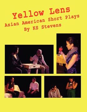 portada yellow lens: asian american short plays (en Inglés)