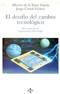 portada el desafío del cambio tecnológico. hacia nueva organiz.trabajo(r)(1998)