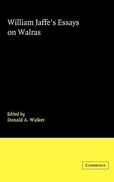 portada William Jaffe's Essays on Walras (en Inglés)
