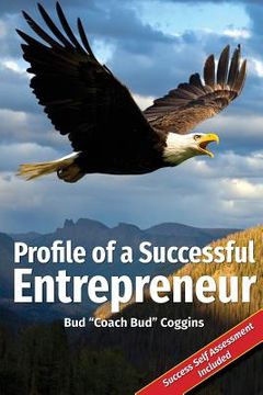 portada Profile of a Successful Entrepreneur: Helping Entrepreneurs Achieve Success (en Inglés)