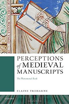 portada Perceptions of Medieval Manuscripts: The Phenomenal Book (en Inglés)