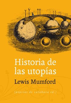 portada Historia de las Utopías (in Spanish)