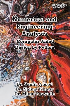 portada Numerical and Engineering Analysis: Computer-Aided Design by Python (en Inglés)