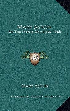 portada mary aston: or the events of a year (1845) (en Inglés)
