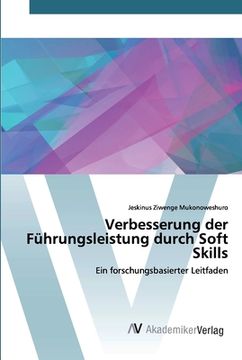 portada Verbesserung der Führungsleistung durch Soft Skills (in German)