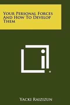 portada your personal forces and how to develop them (en Inglés)